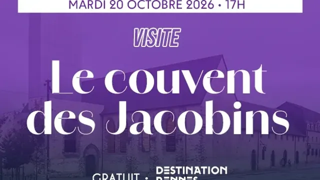 [VISITE] Le couvent des Jacobins