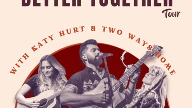 Two Ways Home & Katy Hurt