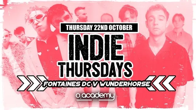 Indie Thursdays | Fontaines D.C. v Wunderhorse Special!