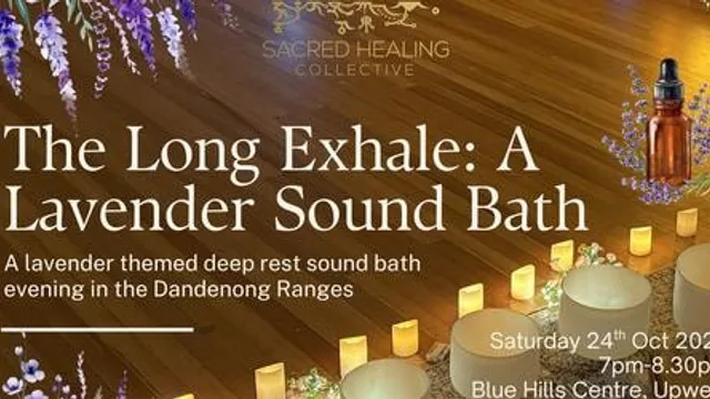 The Long Exhale: A Lavender Sound Bath