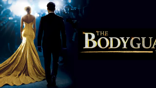 THE BODYGUARD