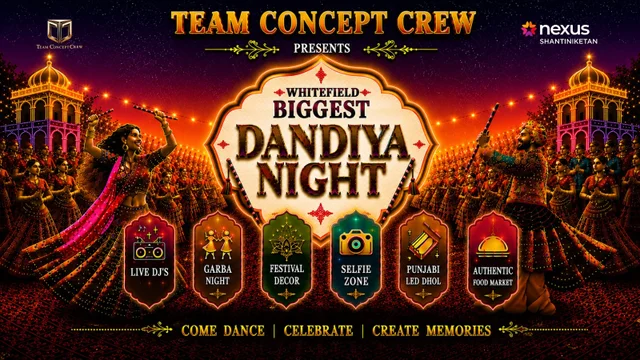 Dandiya Night 2026 Nexus Shantiniketan Whitefield
