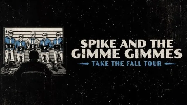 SPIKE & THE GIMME GIMMES