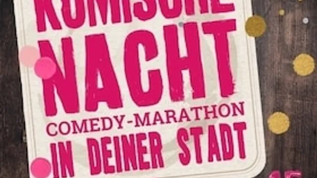 KOMISCHE NACHT Osnabrück - Der Comedy-Marathon in Osnabrück