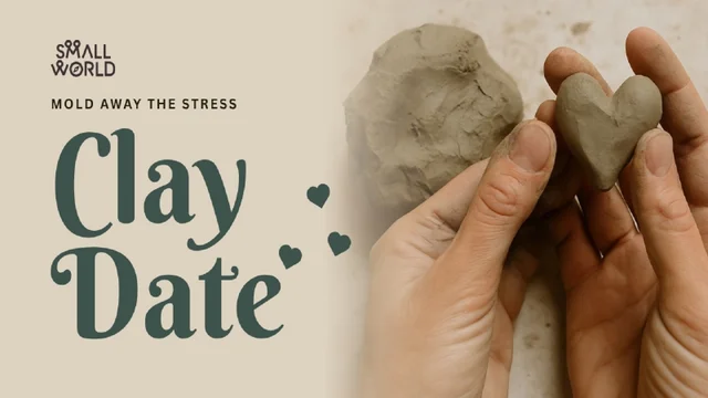 Small World - Clay Date