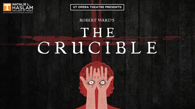 UT Opera Theatre presents "The Crucible"