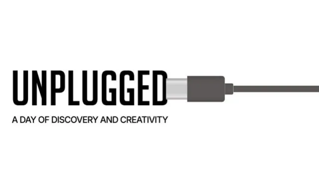 Unplugged - A Day of Discovery