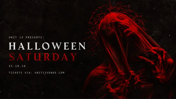 Unit 13 - Halloween Saturday 💀 [SOLD OUT]