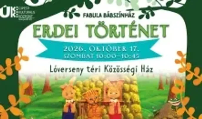 Fabula Bábszínház: ERDEI TÖRTÉNET