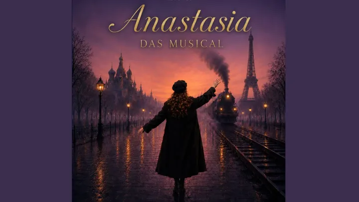 Anastasia, das Musical