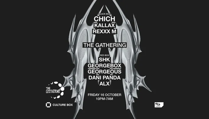 Chich / Kallax / Rexxx M / The Gathering: SHK / GeorgeBox / Georgeous / Dani Panda