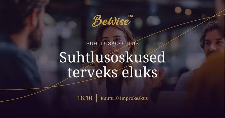 Suhtlusoskused terveks eluks