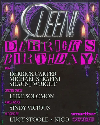 Derrick's Birthday Queen! feat. Derrick Carter - Luke Solomon - Michael Serafini - Shaun J Wrig