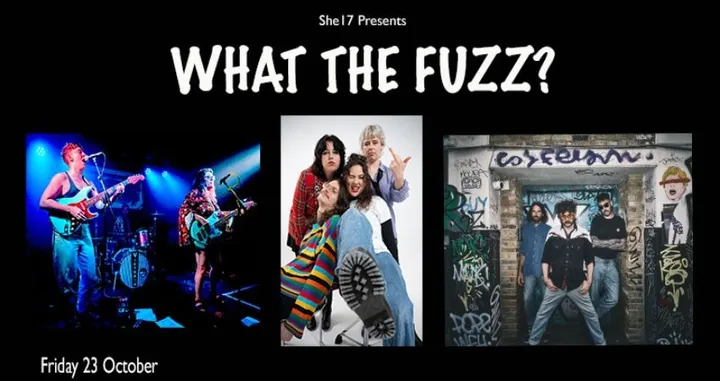 She17 Presents What The Fuzz?