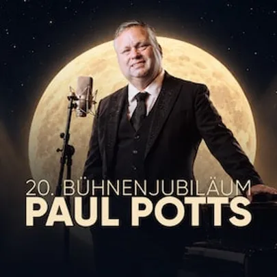 Paul Potts - 20. Bühnenjubiläum - La Luna: Ein Traum. Eine Stimme.