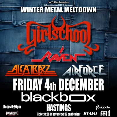 Girlschool/Raven/Alcatrazz/Airforce - Friday 4th December 2026