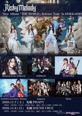11/7(土)Risky Melody『THE WORLD』Release Tour in HOKKAIDO