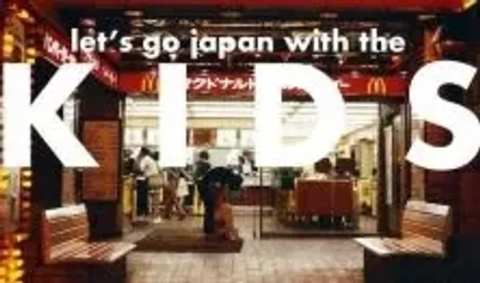Dollár Papa Gyermekei / Kiss-Végh Emőke - Ördög Tamás: let’s go japan with the KIDS