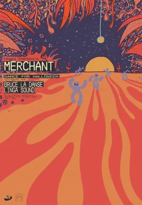 Tzara PRESENTS: Merchant (DANCE FOR HALLOWEEN)
