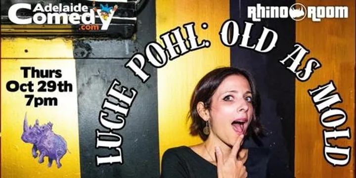 Lucie Pohl: Old as Mold