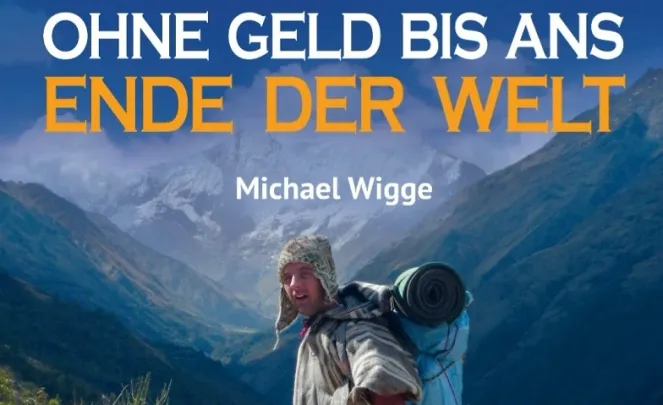 Ohne Geld bis ans Ende der Welt - Reisevortrag Multivision