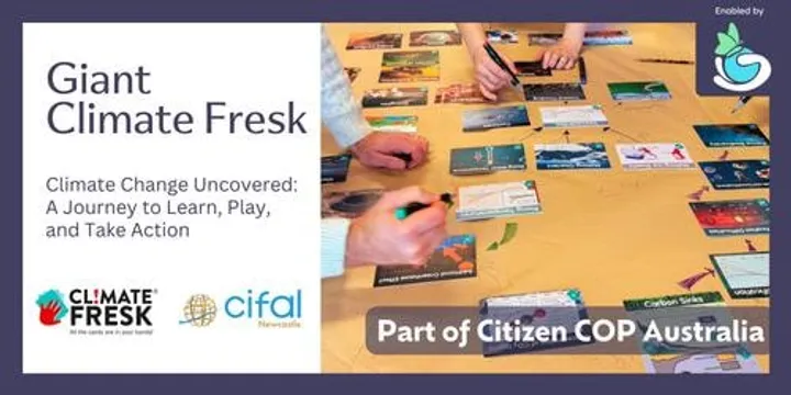 Giant Climate Fresk University of Newcastle - Citizen COP 2026