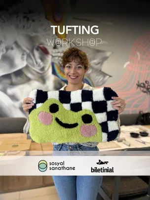 Tufting Workshop: Sosyal Sanathane İzmir | Etkinlik Takvimi
