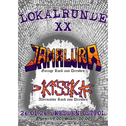 LOKALRUNDE: JAMALURA + KISSKA