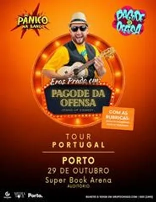 Eros Prado – Pagode da Ofensa @ Porto