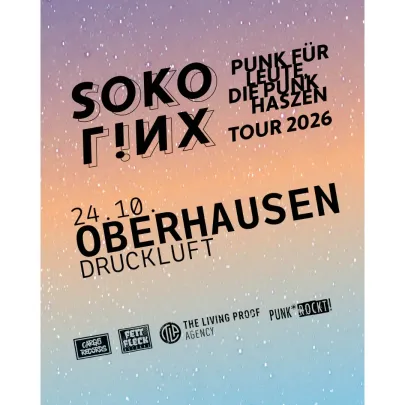 SOKO LiNX PUNK FÜR LEUTE, DIE PUNK HASZEN - TOUR 2026