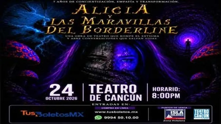 Alicia y las Maravillas del Borderline - Cancún