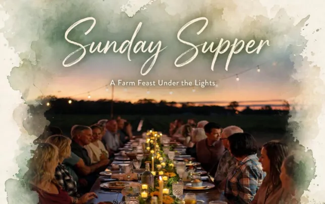 Sunday Supper - Farm to Table