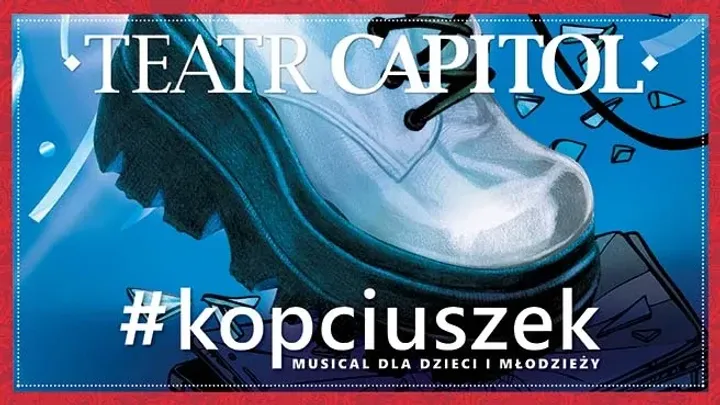 #KOPCIUSZEK + Po spektaklu animacje dla dzieci