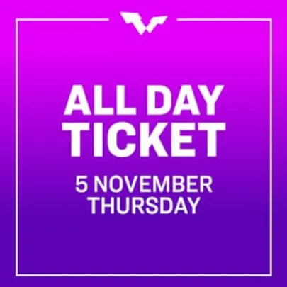 All Day Ticket | Thu. 5 NOV | Round of 32 & 16 | 11 Matches
