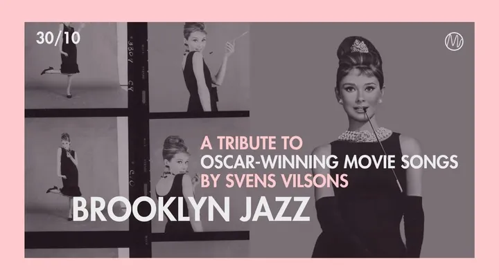 BROOKLYN JAZZ | A Tribute to Oscar-Winning Movie Songs by Svens Vilsons