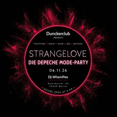 'STRANGELOVE' DIE DEPECHE MODE PARTY by DJ WhamPee