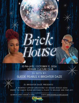 DJ Brighter Daze presents: Brick House