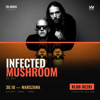 CTRL. pres. Halloween Trip w. INFECTED MUSHROOM @ Oczki | 30.10