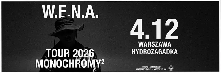 WENA MONOCHROMY 2 TOUR | Warszawa