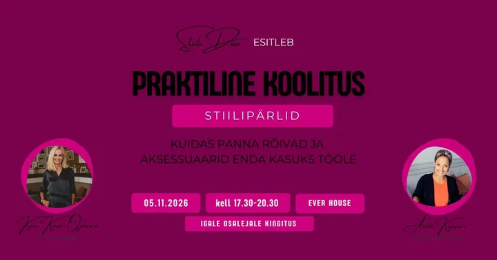 PRAKTILINE KOOLITUS Stiilipärlid