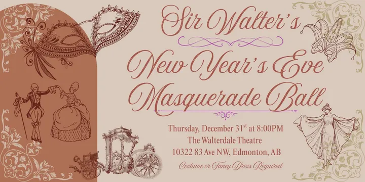 Sir Walter's New Year's Eve Masquerade Ball