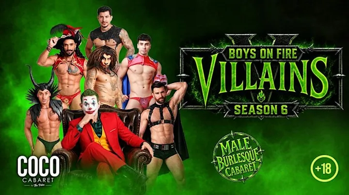 Boys on Fire: Villains