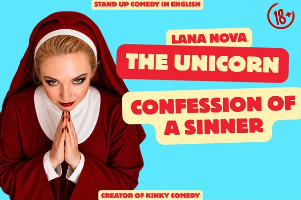 THE UNICORN: CONFESSIONS OF A MODERN SINNER