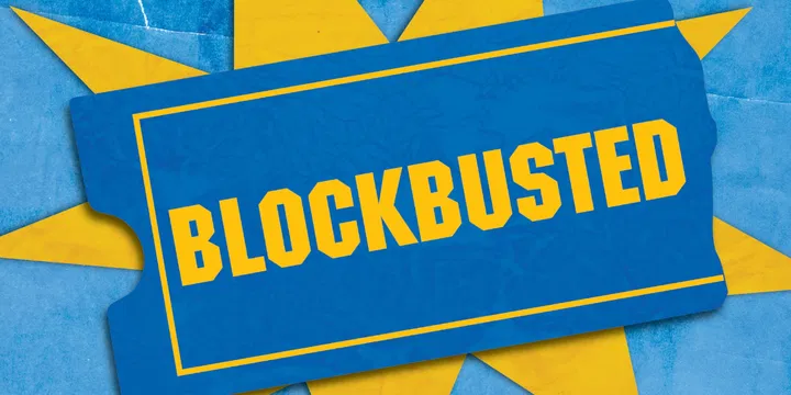 Blockbusted