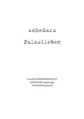 schedars Palastleben