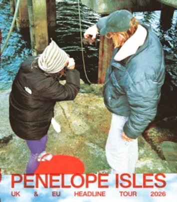 Penelope Isles - UK & EU Headline Tour 2026