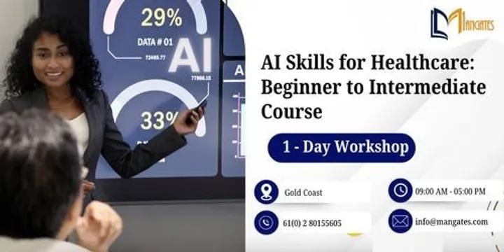 AI Skills for Healthcare: 1 Day Beginner to Intermediate Course, Gold Coast