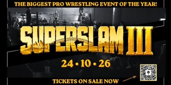 Superslam 3: Live Pro Wrestling @ Polish Club Ashfield