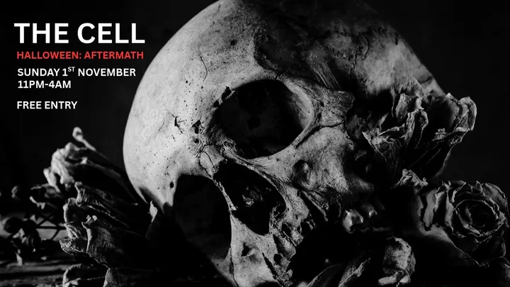 CELL SUNDAY: HALLOWEEN AFTERMATH - FREE ENTRY + 241 DRINKS🎃