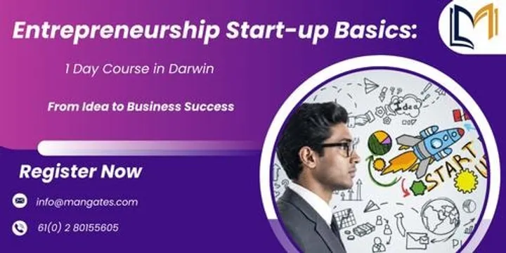 Entrepreneurship Start-up Basics: 1 Day Course in Darwin